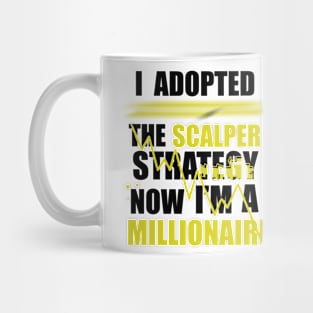 Scalper Millionaire Mug